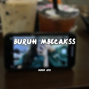 BURUH MBECAKS