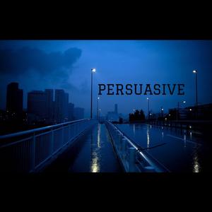 Persuasive