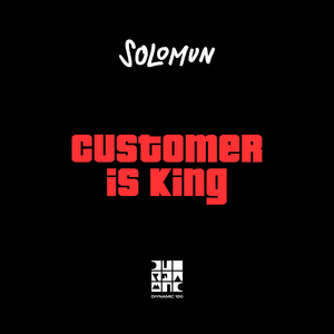 Customer Is King
