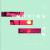 PT - Moving On