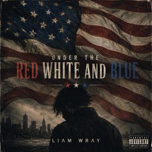 Under The Red White and Blue