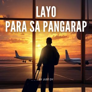 Layo Para Sa Pangarap