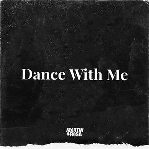 Dance With Me (Radio Edit)