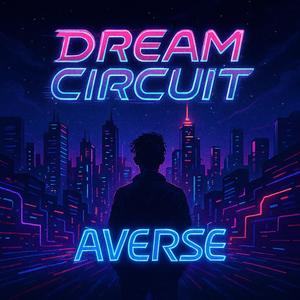 DREAM CIRCUIT