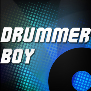Drummer Boy (A Tribute to Alesha Dixon)