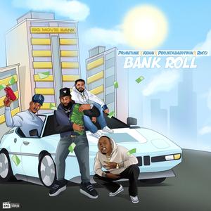 BANKROLL (feat. ProjeckBabyTwin & Rucci)