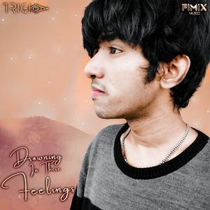 Drowning In These Feelings