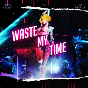 Waste My Time