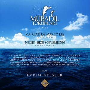 Kai Giati De Mas To Les / Neden Bana Söylemedin (feat. Evrim Atesler)