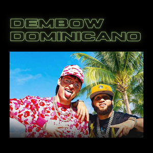DEMBOW DOMINICANO