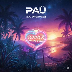 Summer On My Mind