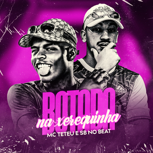 Botada na Xerequinha