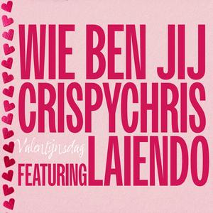 Wie Ben Jij (feat. Laiendo)