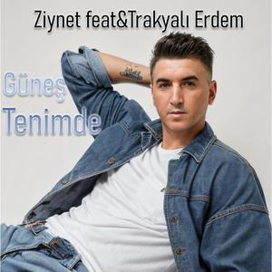 Güneş Tenimde (feat. Ziynet)