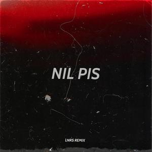 Nil Pis (Remix)