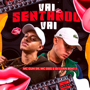 Vai Sentando Vai