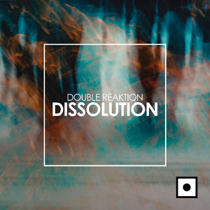 Dissolution (Original Mix)