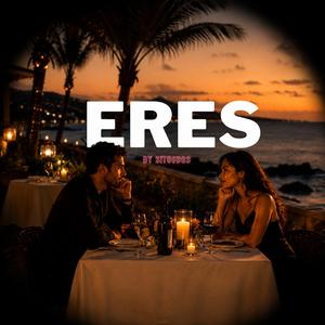 ERES (Bachata)