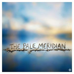 The Pale Meridian