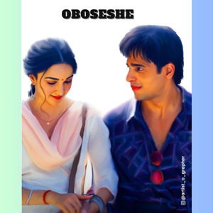 Jodi Somoy Fire Jaya Sikhe Jetam-Oboseshe(Slowed -Reverb)