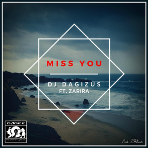 Miss You (feat. Zarira)