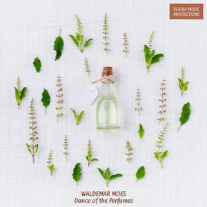 Dance of the Perfumes
