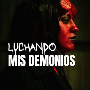 Luchando mis demonios