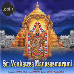 Sri Venkatesam Sirasa Namami