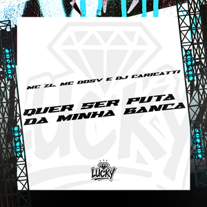 Quer Ser Puta da Minha Banca