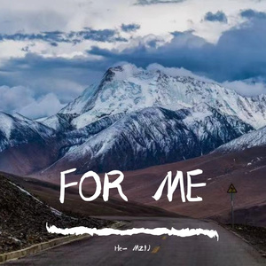 FOR ME（prod by Noria）
