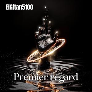 Premier regard