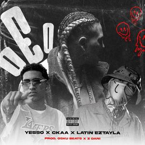Oeo (feat. Latin Eztayla & Ckaa)
