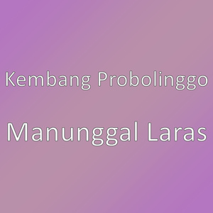 Manunggal Laras