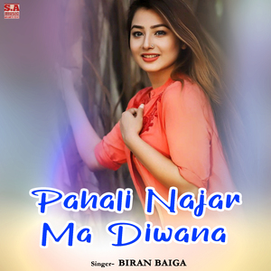 Pahali Najar Ma Diwana