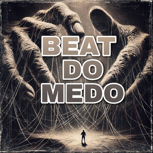 BEAT DO MEDO