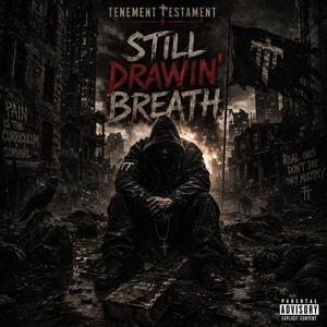 Still Drawin' Breath (No Savior Mix)
