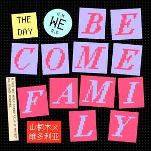 The Day We Become Family