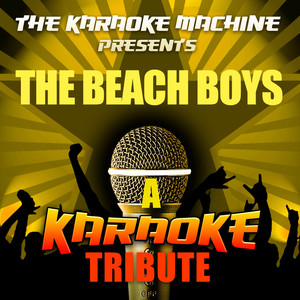 Surfin' Usa (The Beach Boys Karaoke Tribute)