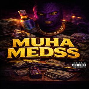 muha medss