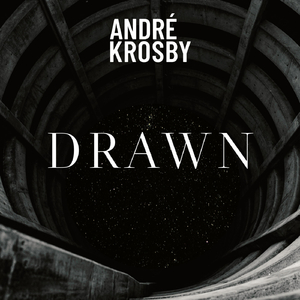 Drawn
