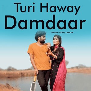 Turi Haway Damdaar