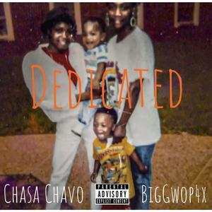Dedicated (feat. BigGwop4x)
