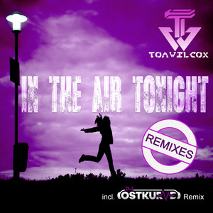 In the Air Tonight (DJ Ostkurve Remix Edit)