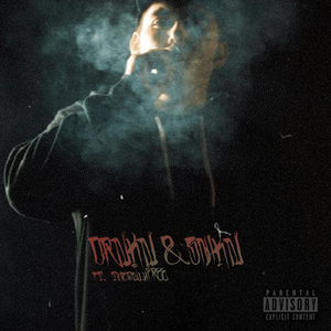 Drnkn & Smkn (feat. Theonlyfree)