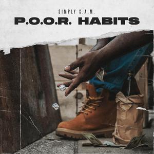 P.O.O.R. HABITS
