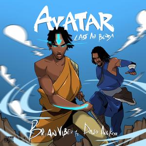 Avatar last Airbenda (feat. David acekeyz)