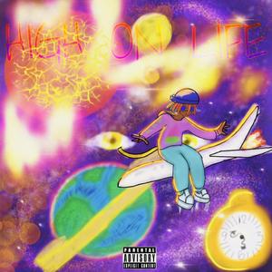 High On Life (feat. Hollow)