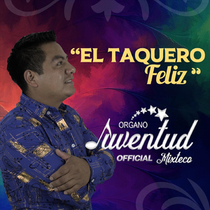 El Taquero Feliz