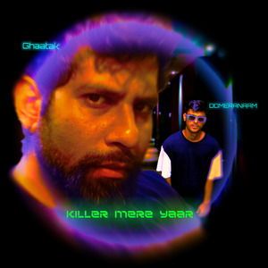 Killer Mere Yaar