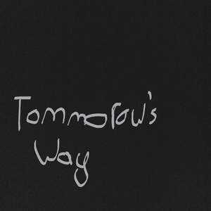 Tommorow's way